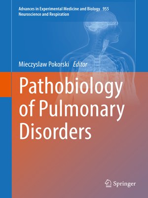 cover image of Pathobiology of Pulmonary Disorders